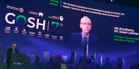 المؤتمر الدولي للسلامة والصحة المهنية بالرياض: وزير الشؤون الاجتماعية يؤكد أنّ "الاستثمار في السلامة المهنية هو استثمار في رأس المال البشري وفي إرساء مستقبل عمل لائق"