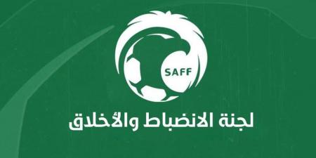 لجنة الانضباط تغرّم الهلال والأهلي وتوقف مسؤولًا في الشباب لعام كامل