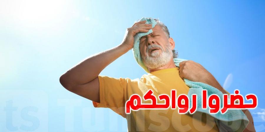عاجل : ارتفاع قياسي في الحرارة بداية من هذا اليوم.. حضّروا رواحكم ''للسخانة''